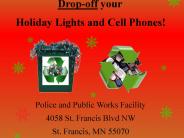 Holiday Lights & Cell Phone Recycling Reminder